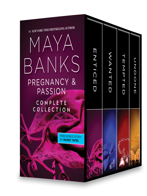 Title details for Pregnancy & Passion Complete Collection by Maya Banks - Available